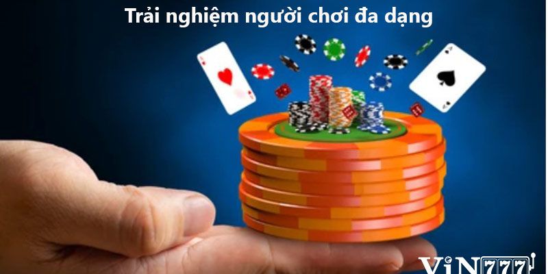 Hình thức game đa dạng và phong phú